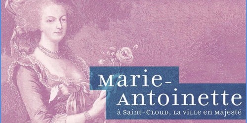 La Ville de Saint-Cloud fait découvrir ou redécouvrir la reine Marie-Antoinette