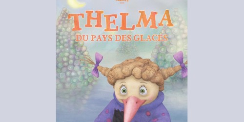 Thelma du pays des glaces, une aventure au multiples rebondissements
